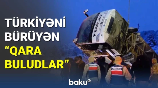 Türkiyədə 1 gündə 2 faciə