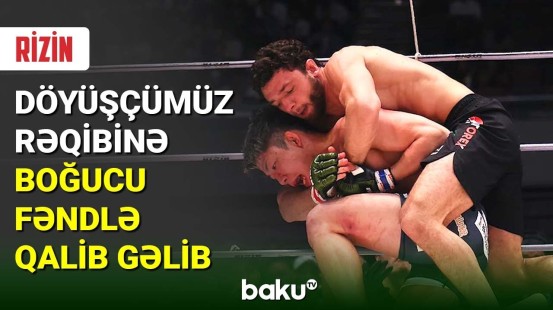 "Rizin" döyüşçümüz Vüqar Kərəmov rəqibinə boğucu fəndlə qalib gəlib