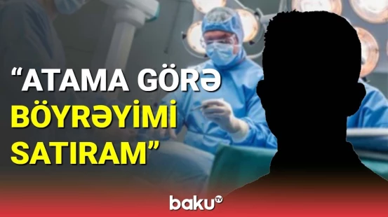 Daxili orqanların qara bazardakı qiymətləri