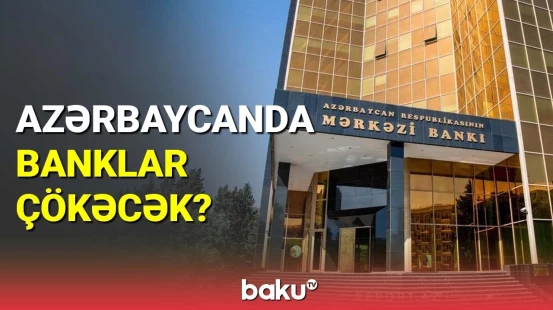 Banklar Assosiasiyası bəyanat yaydı