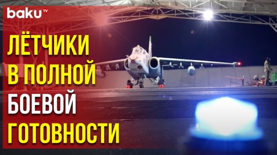 В ВВС АР Проведены Учебно-Тренировочные Полёты - Baku TV | RU