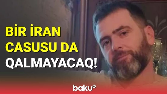 Molla rejiminə xidmət edən daha 1 casus saxlanıldı