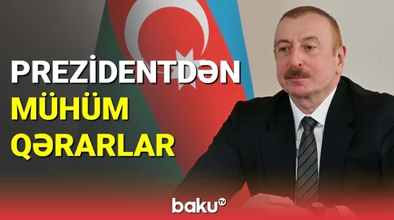 İlham Əliyev bəzi sərəncam və fərmanlara dəyişiklik etdi