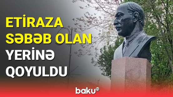 Nəriman Nəri̇manovun büstü yeri̇nə qaytarıldı