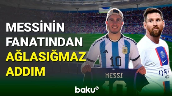 Messinin fanatı etdiyi hərəkətlə diqqət çəkdi