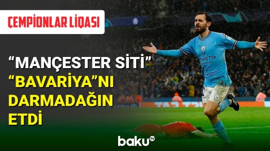 Çempionlar liqasında 1/4 finalın ilk görüşləri keçirildi