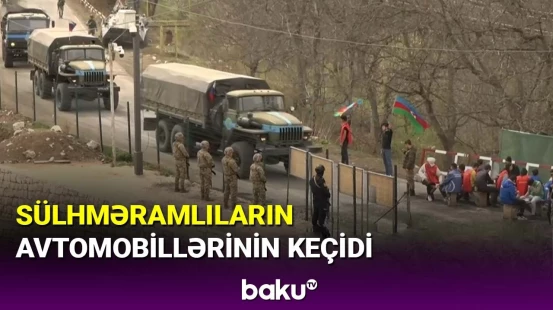 Sülhməramlıların avtomobillərinin Laçın yolundan keçidi