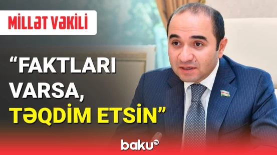 Milli Məclisdə Vahid Əhmədovdan tələb