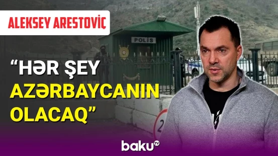Aleksey Arestoviç Qarabağdan danışdı