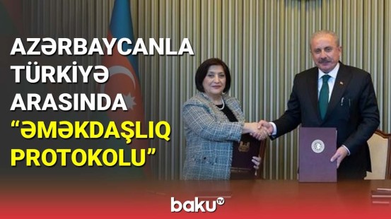 Azərbaycanla Türkiyə arasında "Əməkdaşlıq Protokolu" imzalanıb