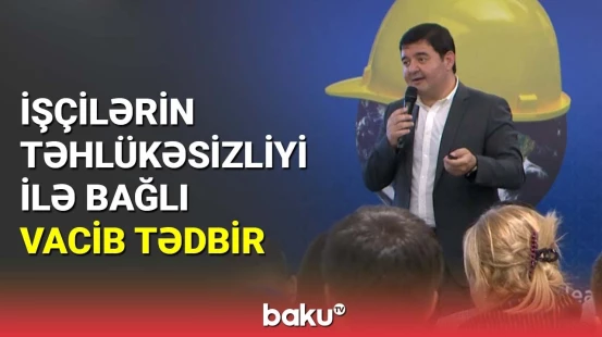 Bakıda Dünya Əməyin Mühafizəsi günü qeyd olundu