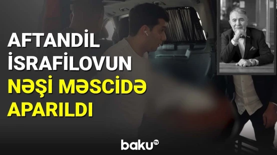 Sənət yoldaşları Aftandil İsrafilovla bağlı xatirələrini bölüşdü