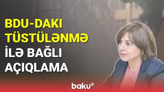 BDU-dakı tüstülənmə ilə bağlı açıqlama