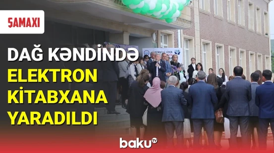 Dağ kəndində elektron kitabxana yaradıldı