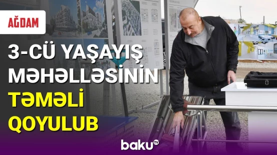 Prezident və birinci xanım Ağdamda 3-cü yaşayış məhəlləsinin təməlini qoyub