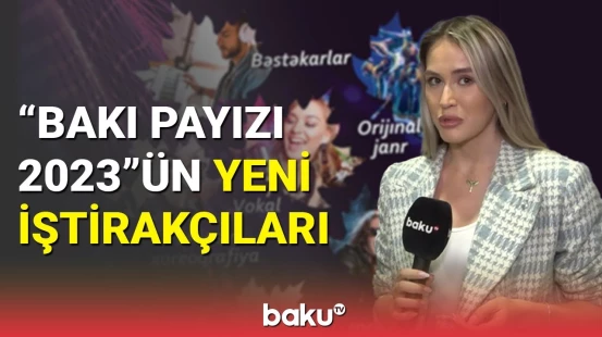 “Bakı Payızı" 35 ildən sonra artıq başlayır