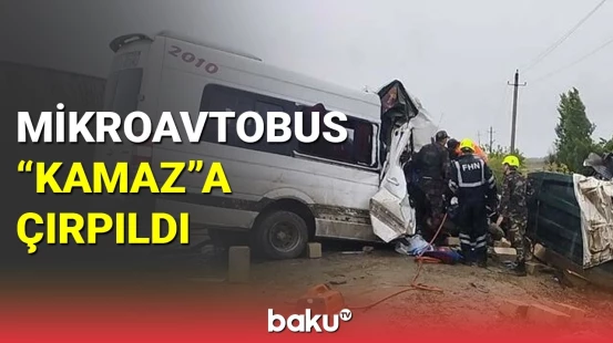 Mikroavtobus yük maşınına çırpıldı: ölən və yaralananlar var