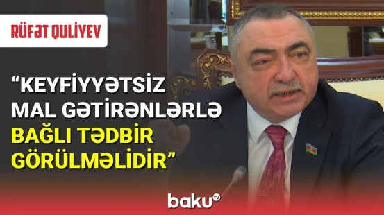 Millət vəkili Rüfət Quliyevdən sərt reaksiya