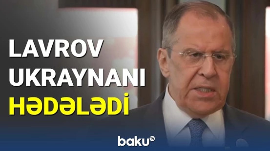 Lavrov Ukraynanı hədələdi