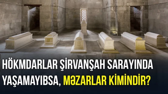 ŞİRVANŞAHLARIN SİRLİ SARAYI