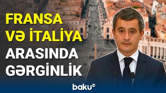 Fransa və İtaliya arasında siyasi qalmaqal