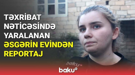 Erməni təxribatı nəticəsində yaralanan əsgərin evindən reportaj