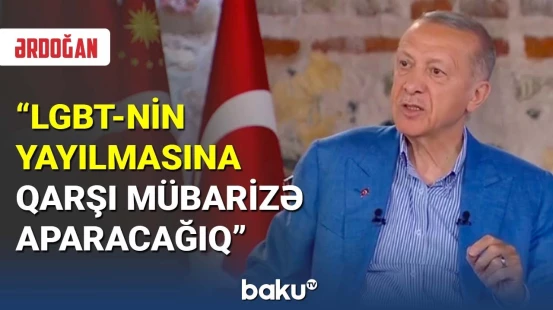 Ərdoğan LGBT ilə mübarizədən danışdı