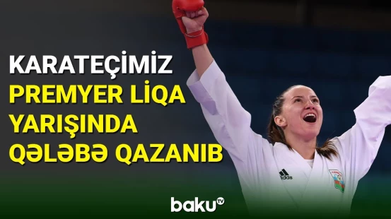 Karateçimiz İrina Zaretska Premyer liqa turniri