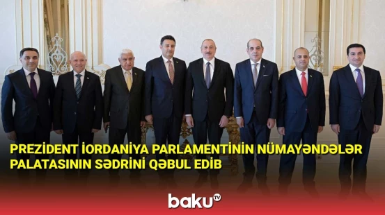İlham Əliyev İordaniya parlamentinin Nümayəndələr Palatasının sədrini qəbul edib