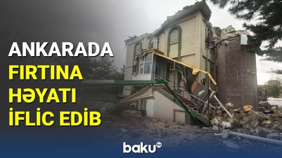 Ankarada fırtına həyatı iflic edib