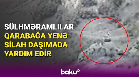Separatçılar sülhməramlıların müşayiəti ilə döyüş mövqelərinə silah daşıyır (19.05.2023)
