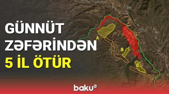 Günnüt zəfərindən 5 il ötür