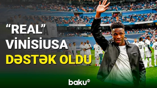 “Real” irqçiliyə məruz qalan Vinisiusa dəstək oldu