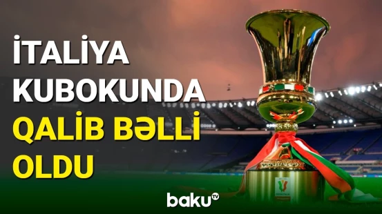 İtaliya kubokunda final matçı keçirildi