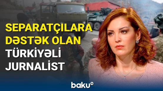 Azərbaycanda "arzuolunmaz şəxs" olan Nagehan Alçı nə istəyir?