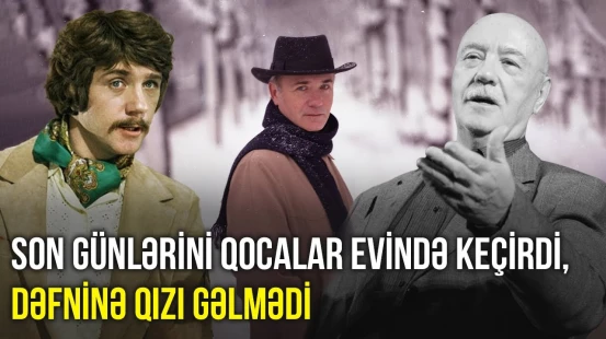 Rusiyalı aktyor Leonid Kuravlyovun kimsəsiz keçən son günü | Retro Baku