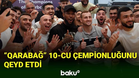 “Qarabağ” 10-cu çempionluğunu qeyd etdi