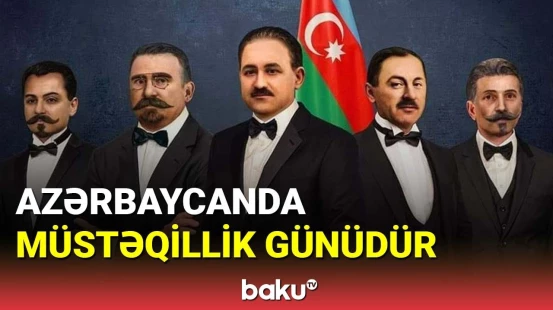 Azərbaycanda Müstəqillik Günüdür
