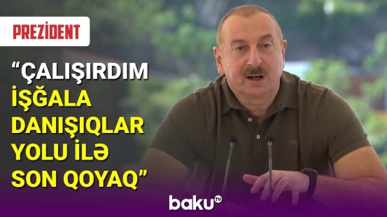 İlham Əliyev: Ermənistan öz xoşu ilə torpaqlarımızdan çıxmaq istəmirdi