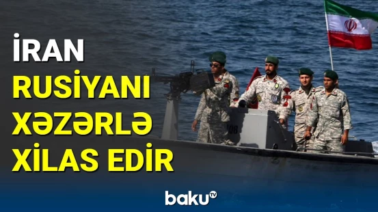 İran Xəzər vasitəsilə Rusiyaya silah göndərir