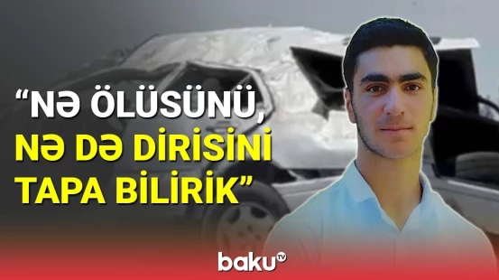 Qəza törədən gəncin sürücülük vəsiqəsi olmayıb