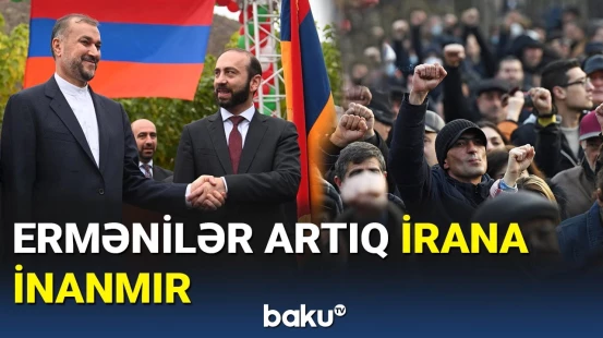 Ermənilər İran və Rusiyanı ifşa etdi