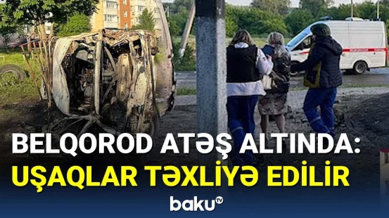 Ukrayna Belqorodu atəşə tutdu: yaralılar var