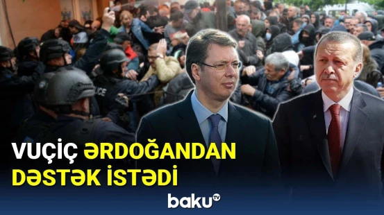 Ərdoğan Kosovo və Metoxiyadakı vəziyyətlə maraqlanıb