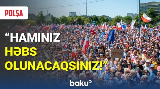 Polşada yüzminlərlə insan etiraza qalxdı