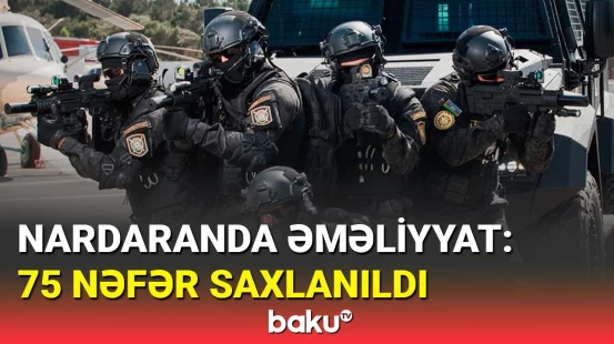 DİN Nardaran və Bakıxanovda əməliyyat keçirdi