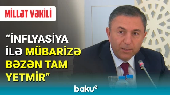 Azərbaycanda inflyasiyanın proqnozu verildi