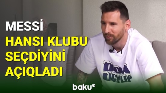 Lionel Messi yeni klubunun adını açıqladı