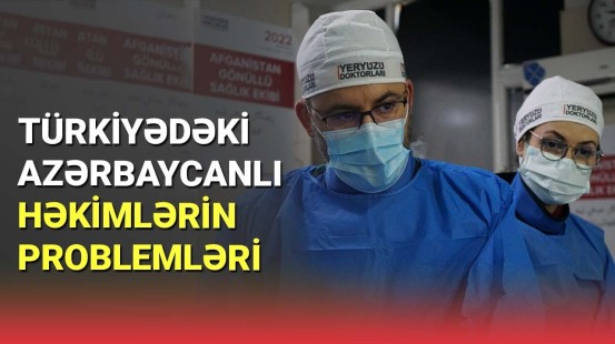 Fazil Mustafa Türkiyədəki azərbaycanlı həkimlərin problemlərinin həll yolunu təklif etdi