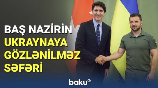 Kanadanın baş naziri gözlənilmədən Kiyevə getdi